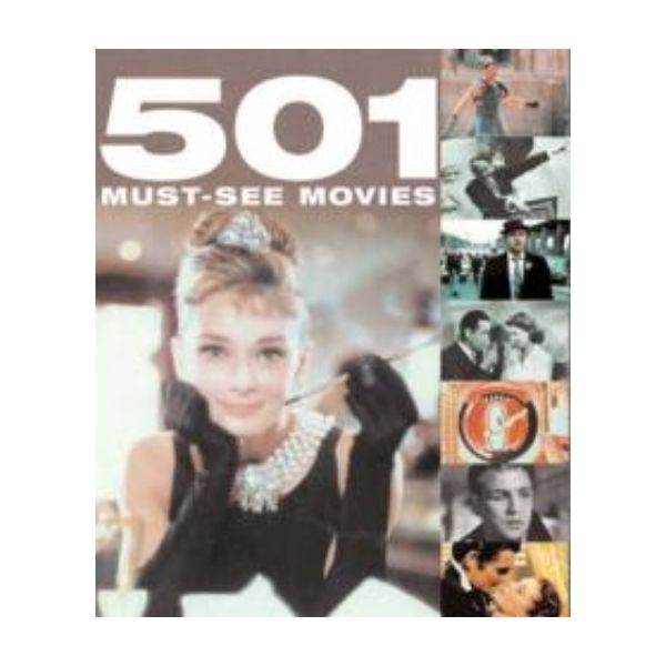 501 MUST-SEE MOVIES. /HB/