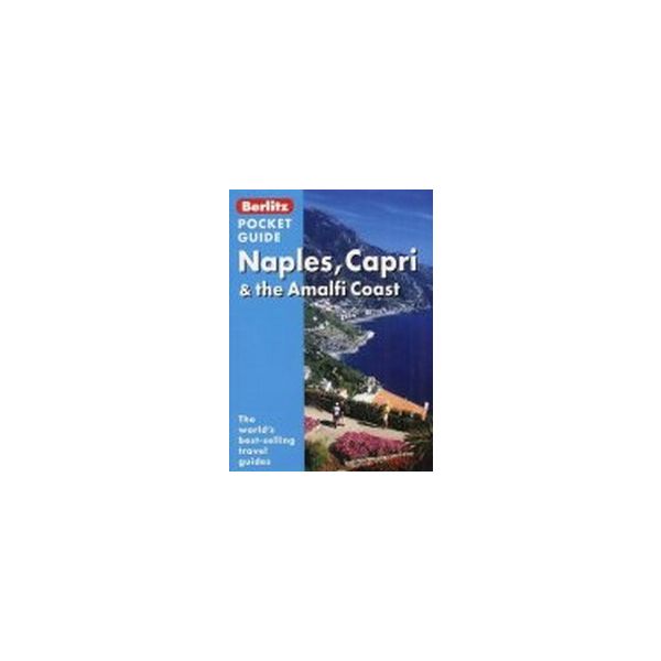 NAPLES, CAPRI & THE AMALFI COAST. “Berlitz Pocke