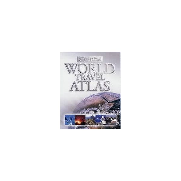 WORLD TRAVEL ATLAS. “Insight Atlas“, HB