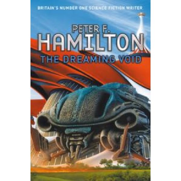 DREAMING VOID_THE. (Peter F Hamilton)