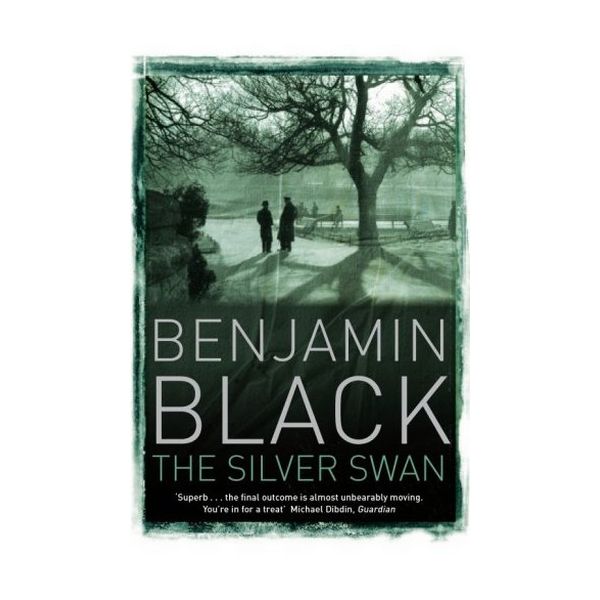 SILVER SWAN_THE. (Benjamin Black)