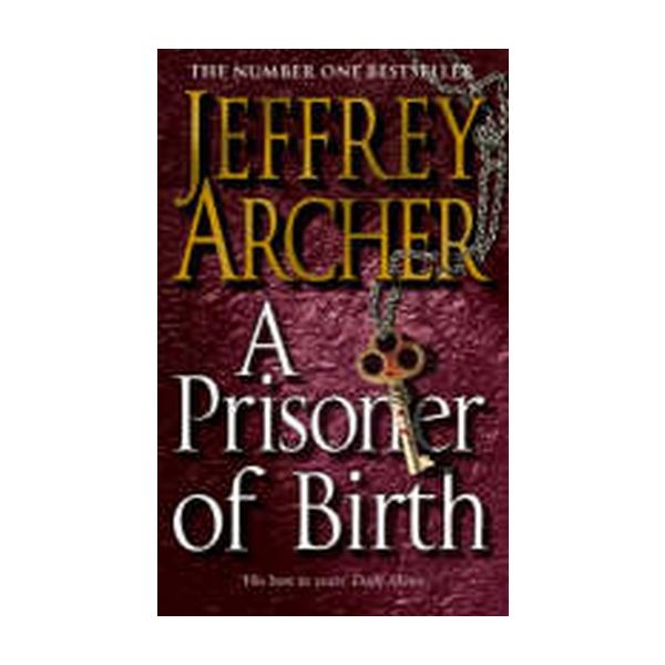 PRISONER OF BIRTH_A. (Jeffrey Archer)