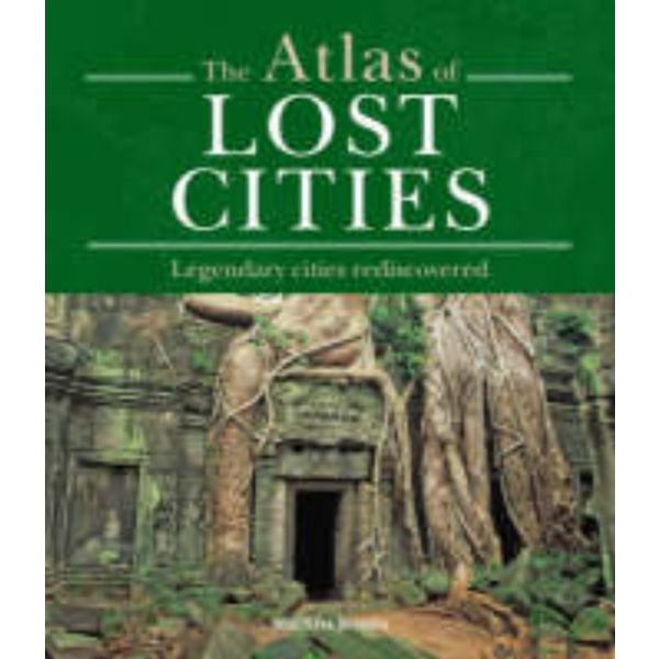 THE ATLAS OF LOST CITIES: Legendary Cities Redis