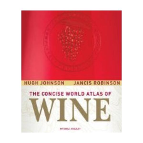 CONCISE WORLD ATLAS OF WINE_THE. (Hugh Johnson a
