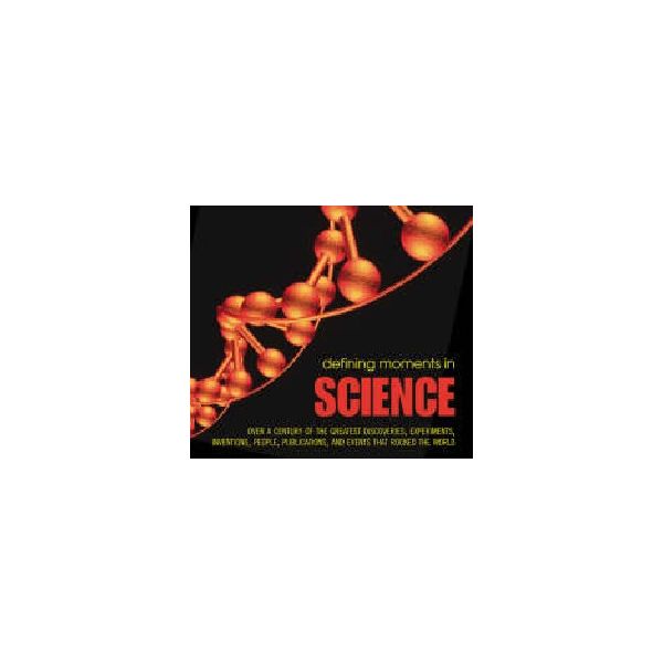 DEFINING MOMENTS IN SCIENCE. (ANDREW IMPEY)