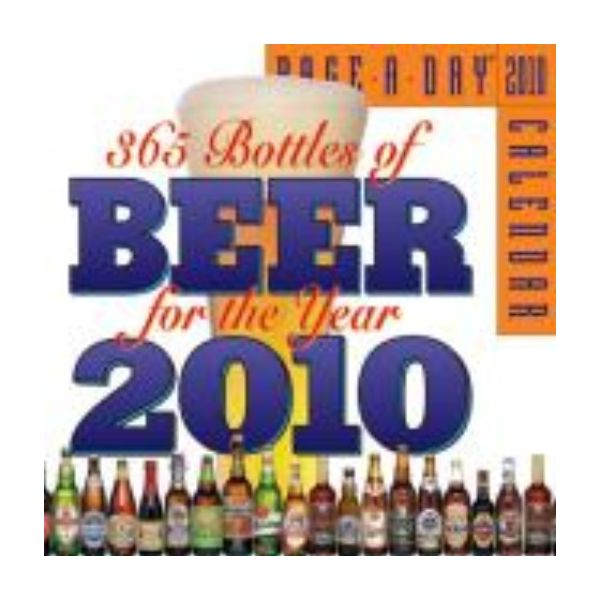365 BOTTLES OF BEER FOR THE YEAR 2010. (Calendar