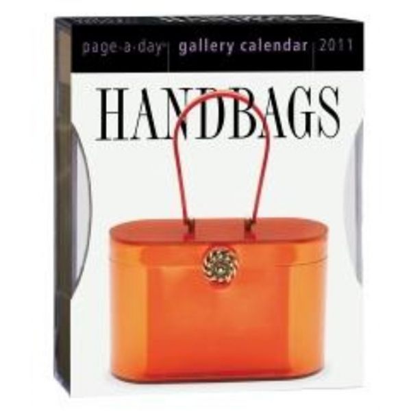 HANDBAGS 2011. (Calendar/Page A Day)