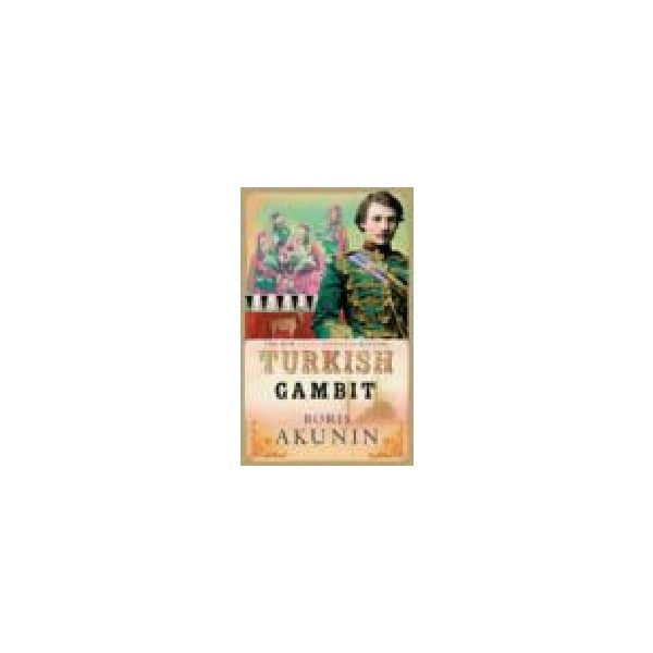 TURKISH GAMBIT. (B.Akunin)