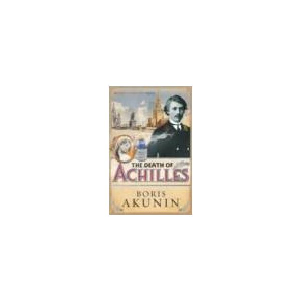 DEATH OF ACHILLES_THE. (B.Akunin)