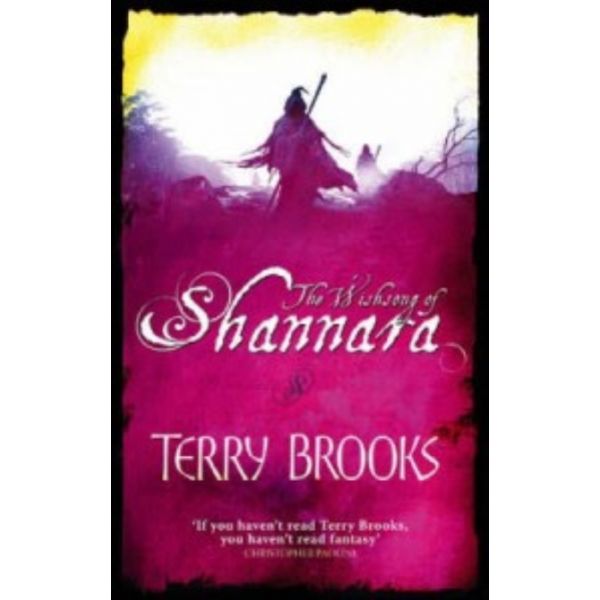 SHANNARA: The Wishsong of Shannara. Book 3