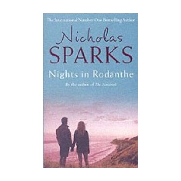 NIGHTS IN RODANTHE. (Nicholas Sparks)
