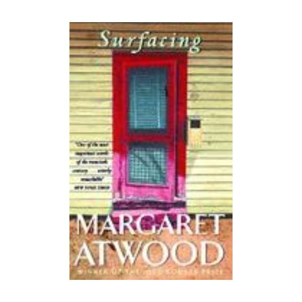 SURFACING. (Margaret Atwood)