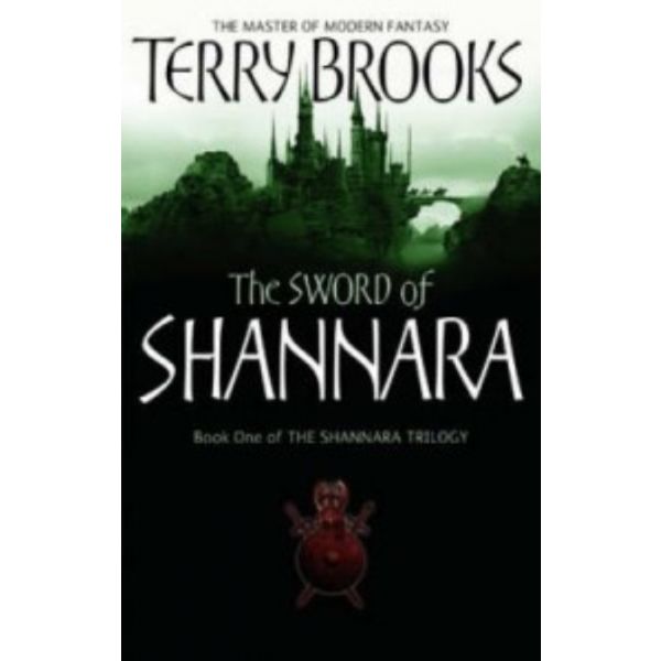 SHANNARA: The Sword of Shannara. Book 1