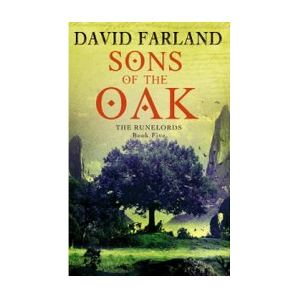 SONS OF THE OAK. (David Farland)