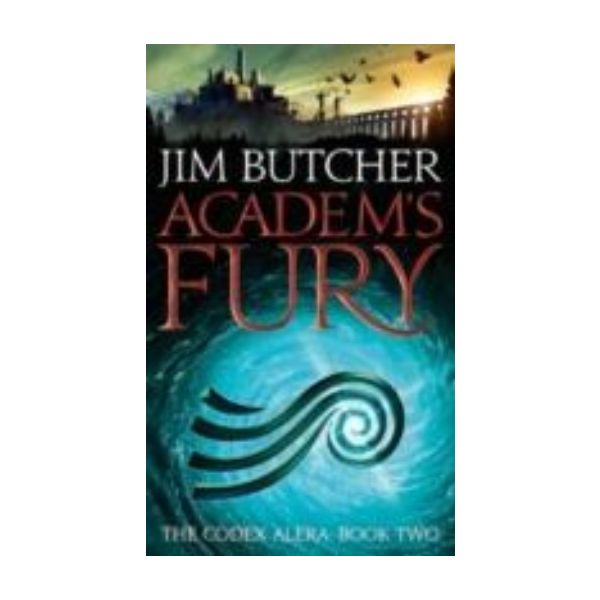 ACADEM`S FURY. (Jim Butcher)