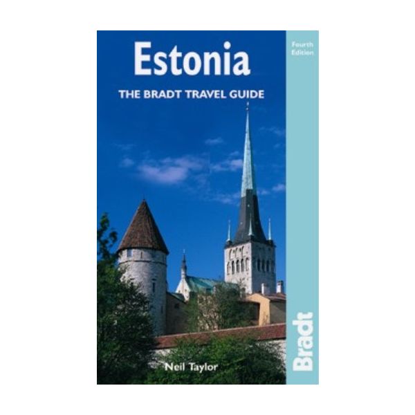 ESTONIA: The Bradt Travel Guide.