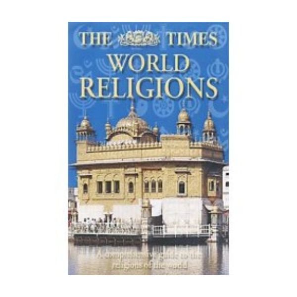 TIMES WORLD RELIGIONS_THE.  “Times Books“, HB