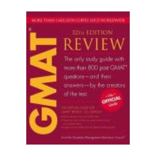 OFFICIAL GUIDE FOR GMAT REVIEW_THE. 12th ed. “Wi