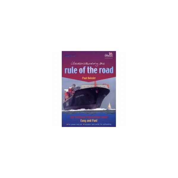 UNDERSTANDING THE RULE OF THE ROAD. (P.Boissier)