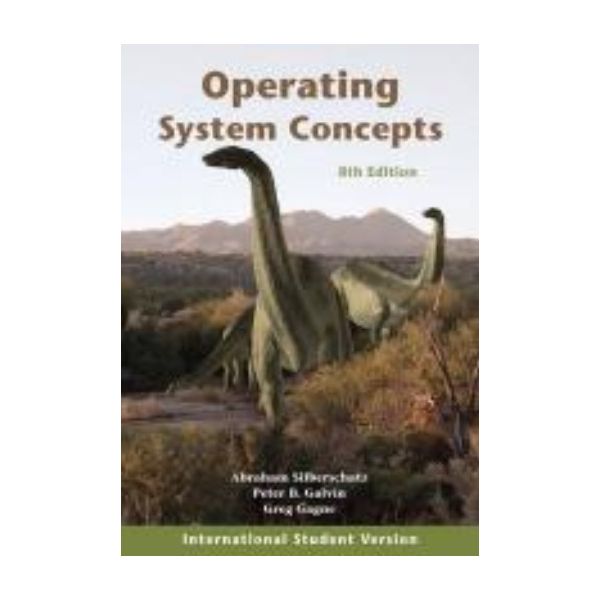 OPERATING SYSTEM CONCEPTS. (Abraham Silberschatz