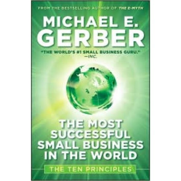 THE MOST SUCCESSFUL SMALL BUSINESS IN THE WORLD: