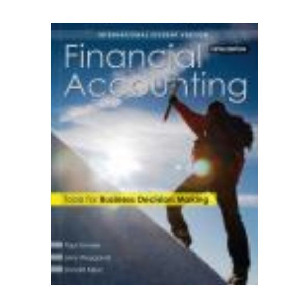 FINANCIAL ACCOUNTING: Tools for Business Decisio