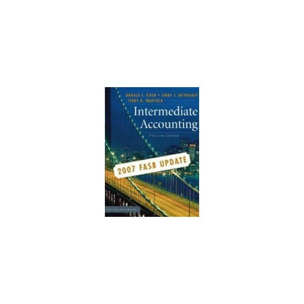 INTERMEDIATE ACCOUNTING. 12th ed. (D.Kieso, J.We