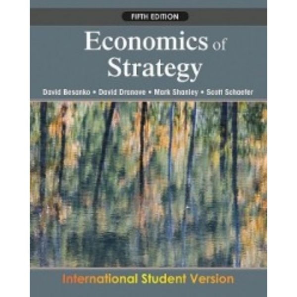 ECONOMICS OF STRATEGY. 5th. ed.