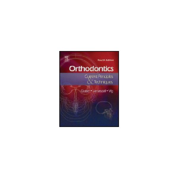 ORTHODONTICS: Current Principles & Techniques. 4
