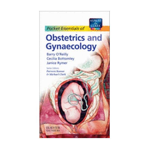 POCKET ESSENTIALS OF OBSTETRICS AND GYNAECOLOGY.