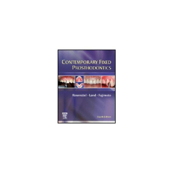 CONTEMPORARY FIXED PROSTHODONTICS. 4th ed. “ELSE