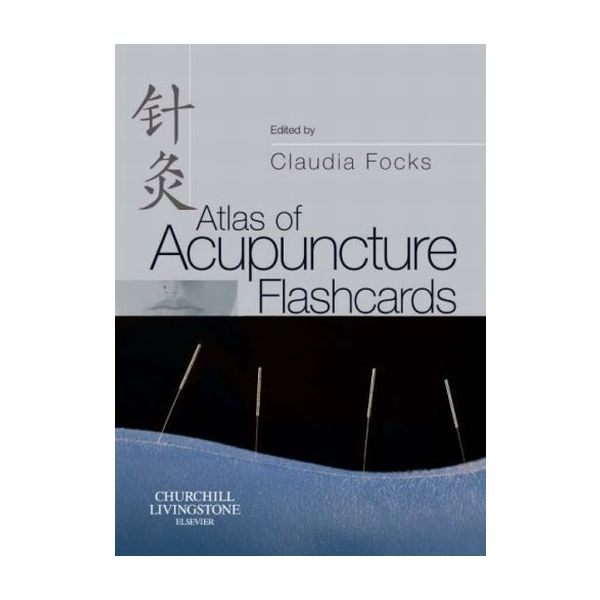 ATLAS OF ACUPUNCTURE FLASHCARDS. (Claudia Focks)