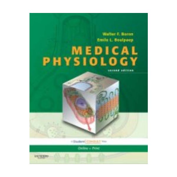 MEDICAL PHYSIOLOGY: A Student Consult Title. 2nd