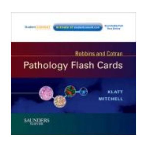 ROBBINS AND COTRAN PATHOLOGY Flash Cards: With S