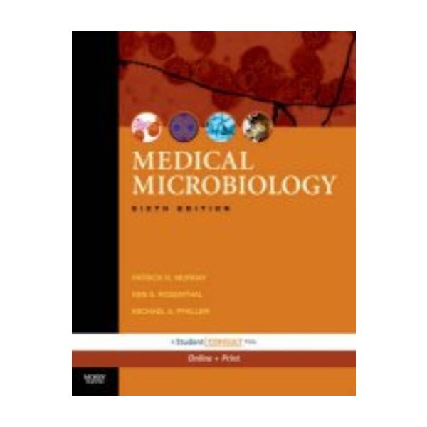 MEDICAL MICROBIOLOGY: A Student Consult Title. 6