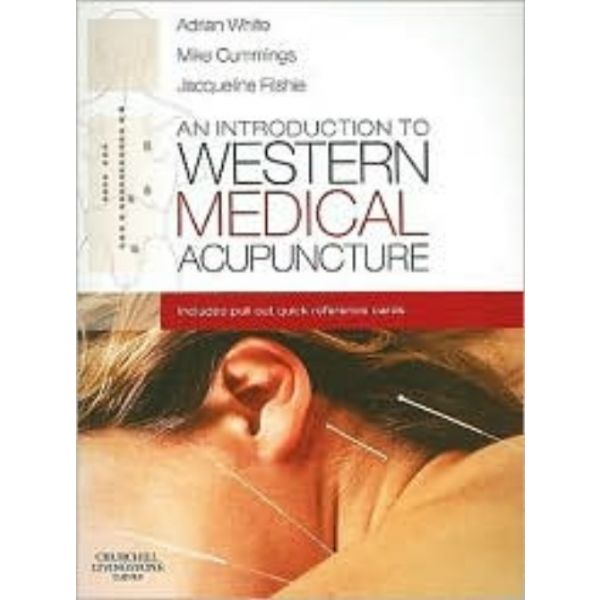 AN INTRODUCTION TO WESTERN MEDICAL ACUPUNCTURE