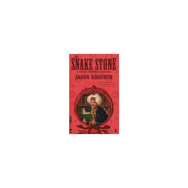 SNAKE STONE_THE. (Jason Goodwin), “ff“