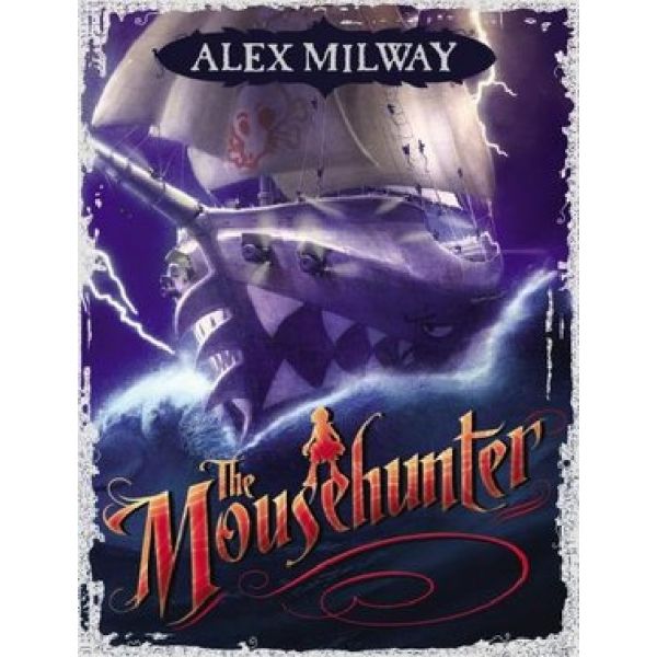 MOUSEHUNTER_THE. (Alex Milway)