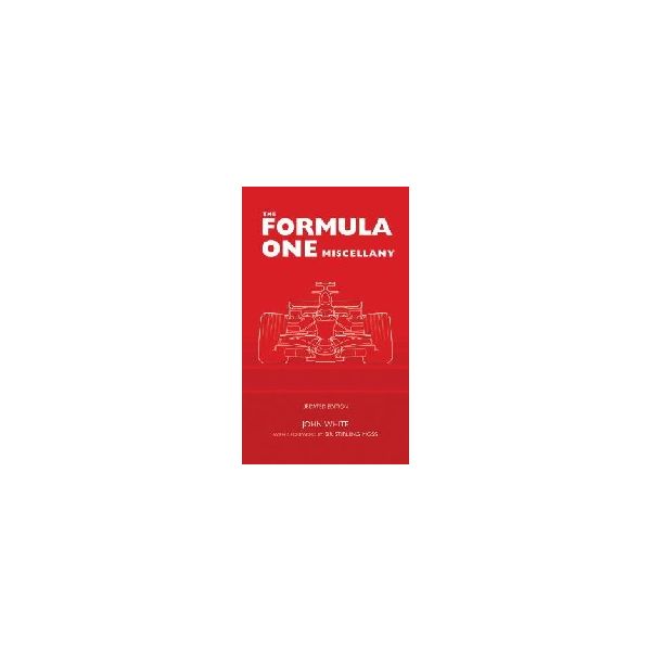 FORMULA ONE MISCELLANY_THE. (JOHN WHITE)