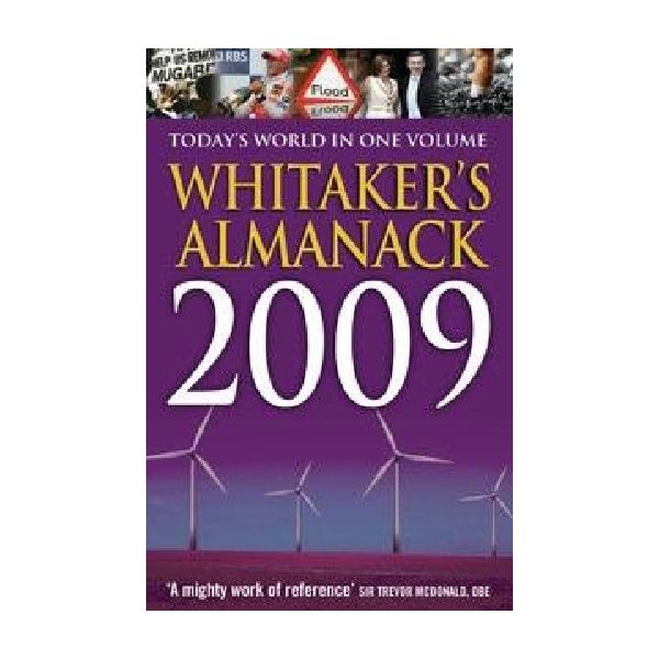 WHITAKER`S ALMANACK 2009.