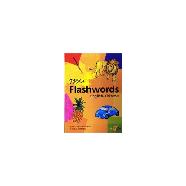 MILET FLASHWORDS: English - Chinese. /60 flashca