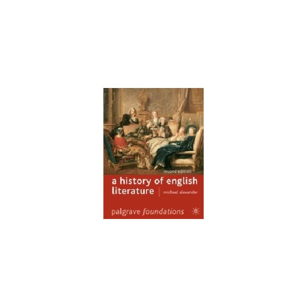 HISTORY OF ENGLISH LITERATURE_A. 2nd ed. (M.Alex