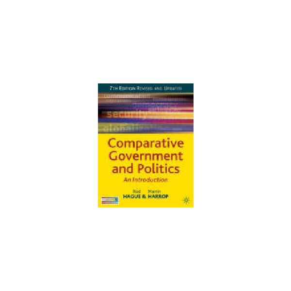 COMPARATIVE GOVERNMENT AND POLITICS. 7th ed. (R.