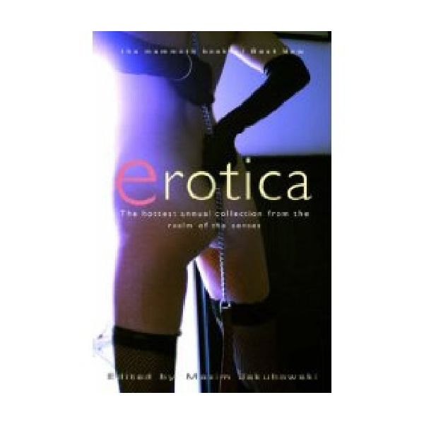MAMMOTH BOOK  OF BEST NEW EROTICA _THE. Vol. 6.