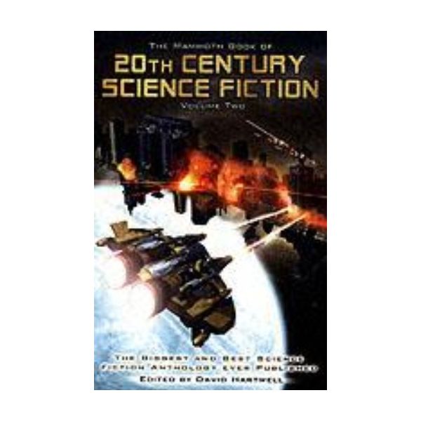 MAMMOTH BOOK OF 20TH CENTURY SCIENCE FICTION_THE