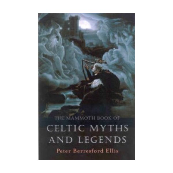 MAMMOTH BOOK OF CELTIC MYTHS AND LEGENDS_THE. (P