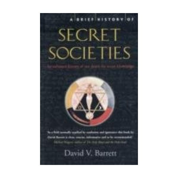 BRIEF HISTORY OF SECRET SOCIETIES_A. (David V. B