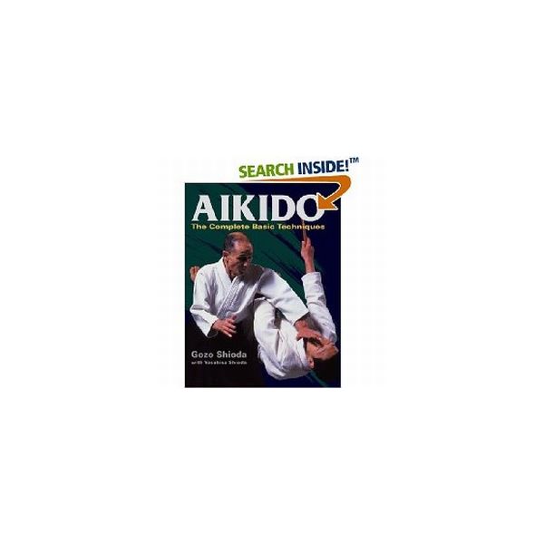 AIKIDO. The complete basic techniques. (G.Shioda