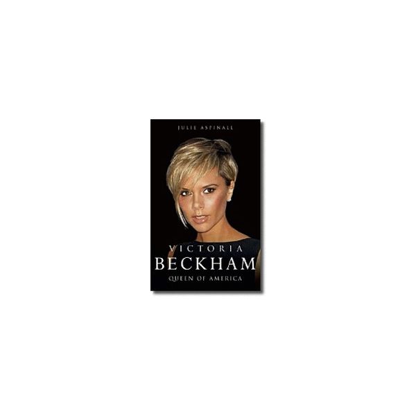 VICTORIA BECKHAM, Queen of America. (J.Aspinall)