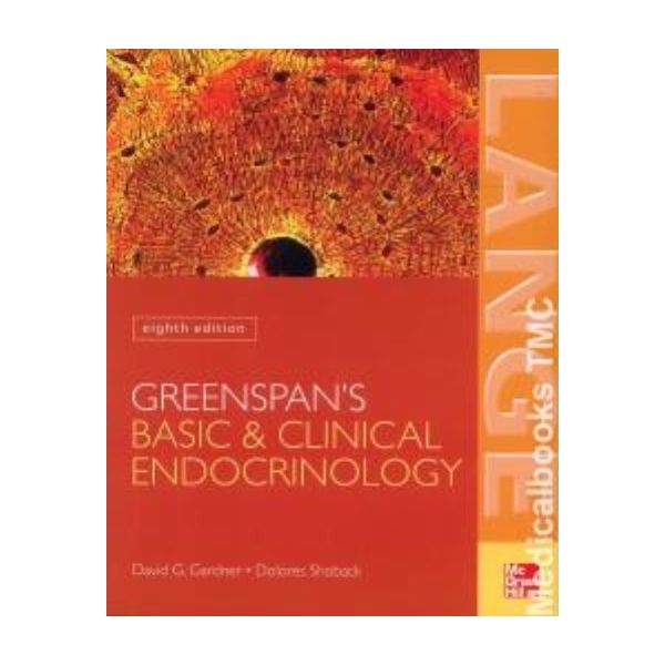 GREENSPAN`S BASIC & CLINICAL ENDOCRINOLOGY. (Dav